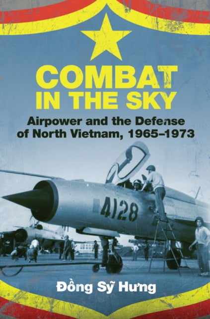 Book cover of: Combat in the Sky. By: Sy Hng Nguyên