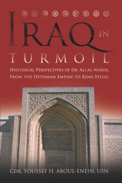 Book cover of: Iraq in Turmoil. By: ʻAlī Al-Wardī