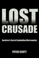 Book cover of: Lost Crusade. By: Peter Scott
