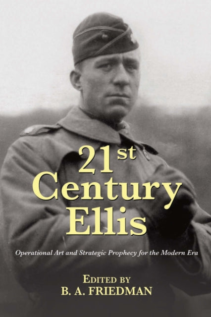Book cover of: 21st Century Ellis. By: B. A. Friedman