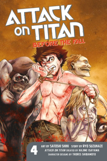 Book cover of: Attack On Titan: Before The Fall 4. By: 涼風涼