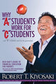 Book cover of: Why "A" Students Work for "C" Students and Why "B" Students Work for the Government