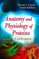 Book cover of: Anatomy & Physiology of Proteins. By: Edward A. Czurylo
