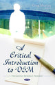 Book cover of: Critical Introduction to DSM. By: Gregory Ward Murray