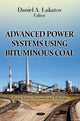 Book cover of: Advanced Power Systems Using Bituminous Coal. By: Daniel A. Lakatos