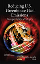 Book cover of: Reducing U.S. Greenhouse Gas Emissions. By: Anna K. Vesely