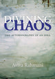 Book cover of: Divining Chaos. By: Aviva Rahmani