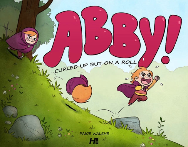 Book cover of: Abby: Curled Up and On A Roll. By: Paige Walshe