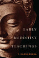 Early Buddhist Teachings