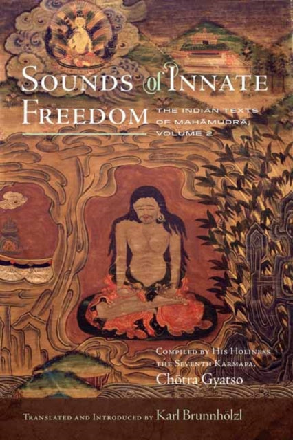 Book cover of: Sounds of Innate Freedom. By: Karl Brunnhölzl