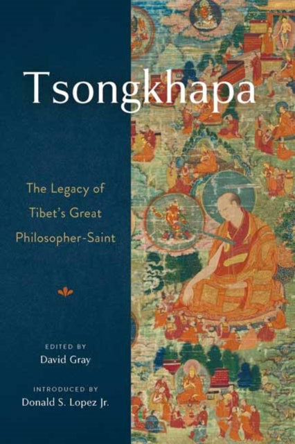 Book cover of: Tsongkhapa. By: David B. Gray