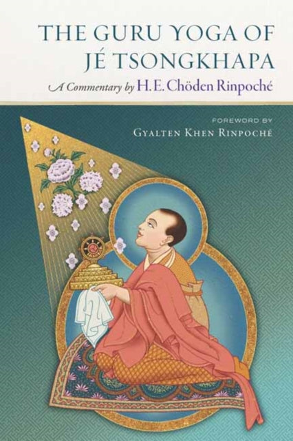 Book cover of: Guru Yoga of Je Tsongkhapa