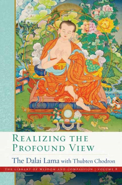 Book cover of: Realizing the Profound View. By: His Holiness Tenzin Gyatso the XIV Dalai Lama
