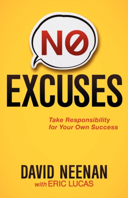 Book cover of: No Excuses. By: David Neenan