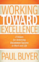 Book cover of: Working Toward Excellence