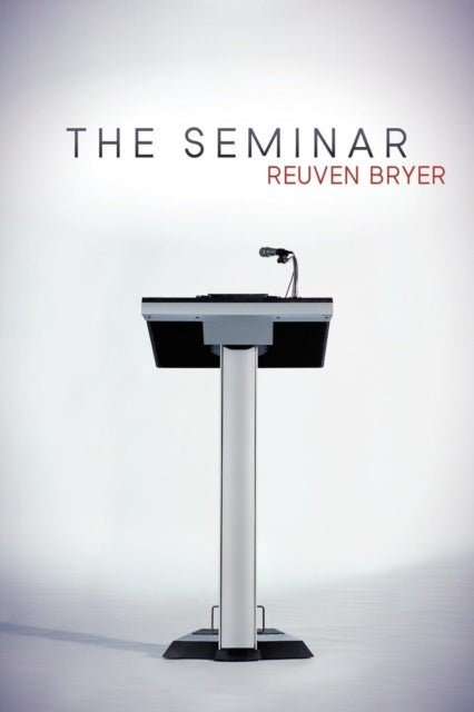 Book cover of: Seminar. By: Reuven Bryer