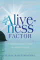 Book cover of: Aliveness Factor. By: Juan M. Martín Menéndez