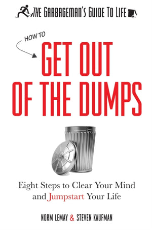 The Garbageman's Guide to Life