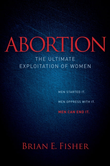 Book cover of: Abortion. By: Brian E. Fisher