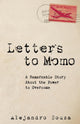 Book cover of: Letters to Momo. By: Alejandro Souza