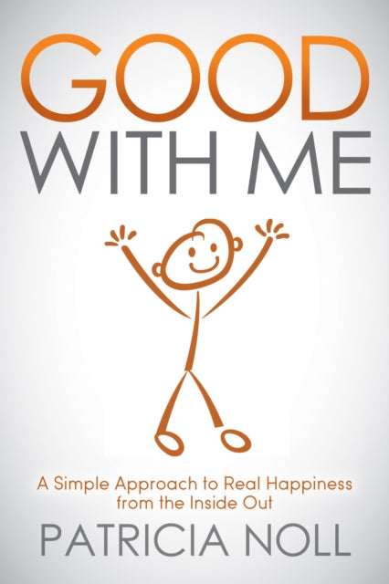 Book cover of: Good With Me. By: Patricia Noll