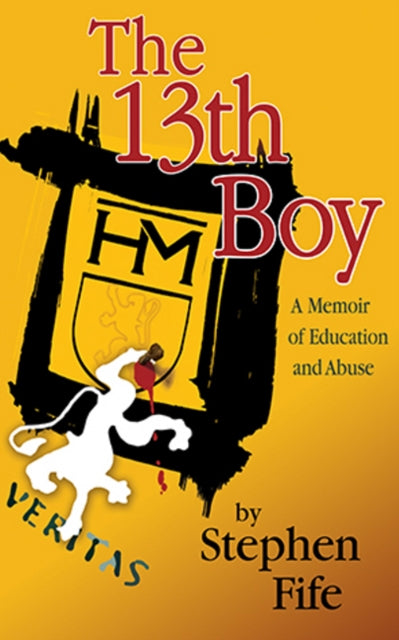 Book cover of: 13th Boy. By: Stephen Fife