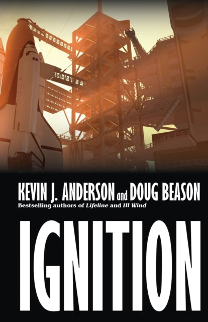 Book cover of: Ignition. By: Kevin J. Anderson