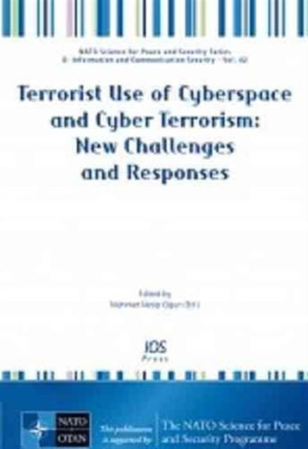 Book cover of: Terrorist Use of Cyberspace and Cyber Terrorism: New Challenges and Responses. By: M. N. Ogun