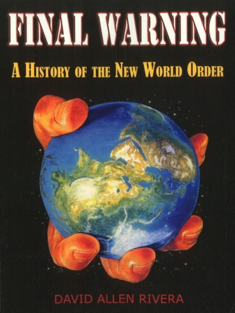 Book cover of: Final Warning. By: David Allen Rivera