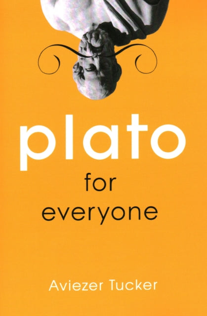 Book cover of: Plato for Everyone