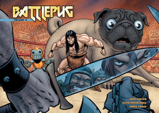Book cover of: Battlepug Vol. 4. By: Mike Norton
