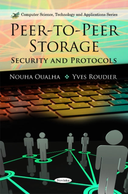 Book cover of: Peer-to-Peer Storage. By: Nouha Oualha