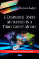 Book cover of: E-Commerce Issues Addressed in a Throughput Model. By: Waymond Rodgers