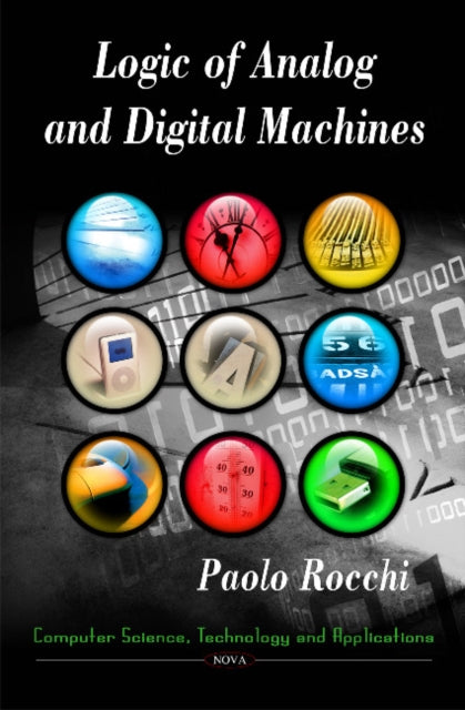 Book cover of: Logic of Analog & Digital Machines. By: Paolo Rocchi