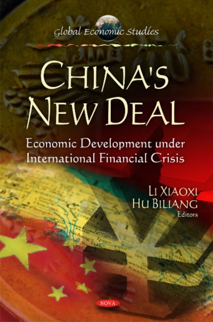 Book cover of: Development of China's Economy Under the International Financial Crisis. By: Xiaoxi Li