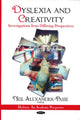 Book cover of: Dyslexia & Creativity. By: Neil Alexander-Passe