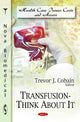 Book cover of: Transfusion. By: Trevor J. Cobain