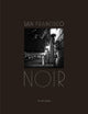 Book cover of: San Francisco Noir. By: Fred Lyon