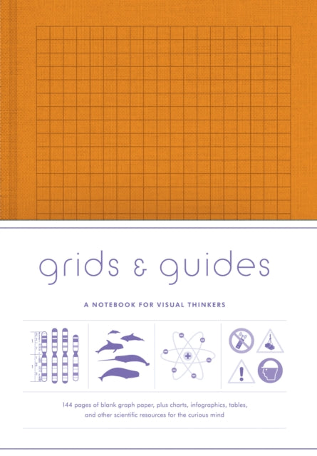 Grids & Guides Orange, A Notebook for Visual Thinkers 9781616899875 Princeton Architectural Press