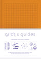 Grids & Guides Orange, A Notebook for Visual Thinkers 9781616899875 Princeton Architectural Press