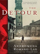 Book cover of: Detour. By: Andromeda Romano-Lax