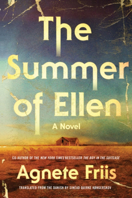 Book cover of: Summer Of Ellen. By: Agnete Friis