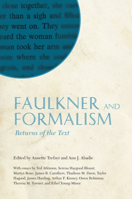 Book cover of: Faulkner and Formalism. By: Faulkner and Yoknapatawpha Conference (35th 2008 University of Mississippi)
