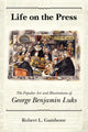 Book cover of: Life on the Press. By: Robert L. Gambone