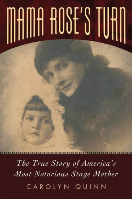 Book cover of: Mama Rose's Turn. By: Carolyn Quinn