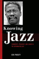 Book cover of: Knowing Jazz. By: Ken Prouty