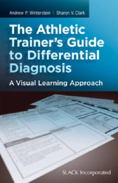 Book cover of: Athletic Trainer's Guide to Differential Diagnosis