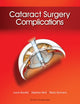 Book cover of: Cataract Surgery Complications. By: Lucio Buratto MD