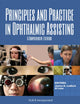 Book cover of: Principles and Practice in Ophthalmic Assisting. By: Janice K. Ledford