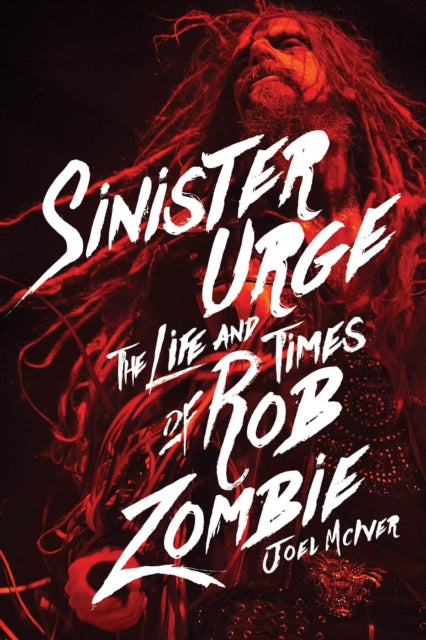 Book cover of: Sinister Urge. By: Joel McIver